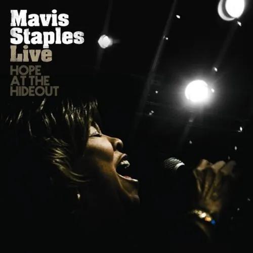 Mavis Staples - Live: Hope at the Hideout vinyl record cover