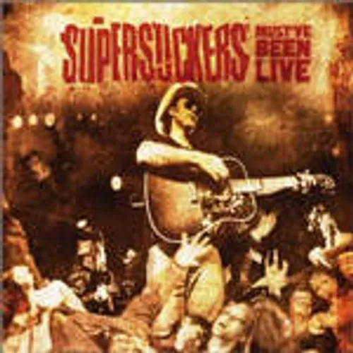 The Supersuckers, Supersuckers - Must've Been Live vinyl record cover