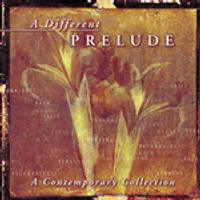 A Different Prelude