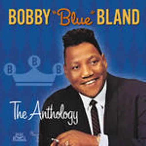 Bobby Bland Blue - The Anthology vinyl record cover