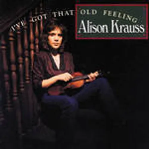 Alison Krauss - I've Got That Old Feeling vinyl record cover