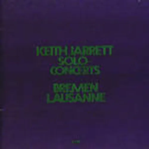 Keith Jarrett - Solo Concerts: Bremen & Lusanne vinyl record cover