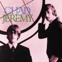 Very Best Of Chad and Jeremy