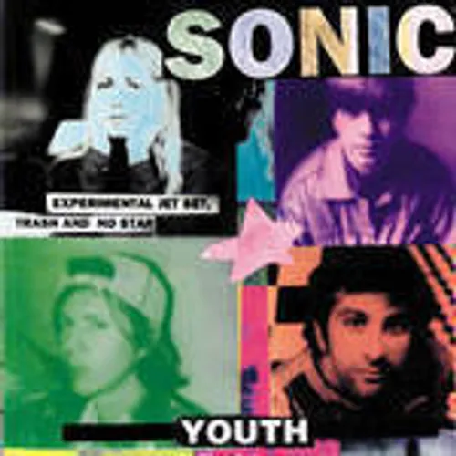 Sonic Youth - Experimental Jet Set Trash & No Star vinyl record cover