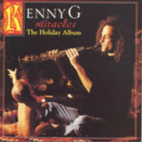 Kenny G - Miracles-Holiday Album vinyl record cover