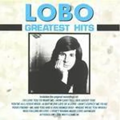 Lobo - Greatest Hits vinyl record cover