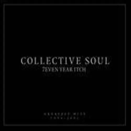 Collective Soul - 1994-01-7even Year Itch-Collection vinyl record cover