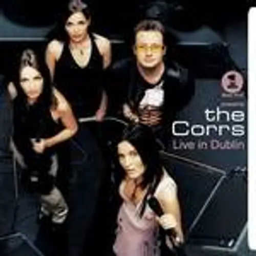 The Corrs - VH1 Presents the Corrs Live in Dublin vinyl record cover