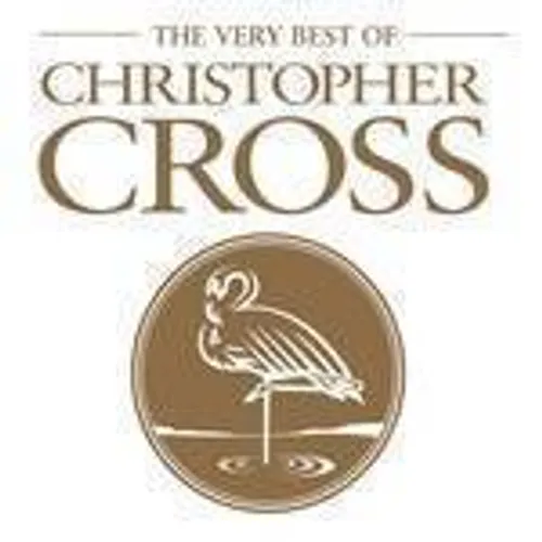 Christopher Cross - The Very Best Of Christopher Cross vinyl record cover