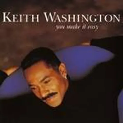Keith Washington - You Make It Easy vinyl record cover