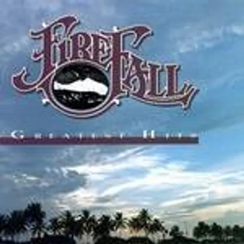 Firefall - Greatest Hits vinyl record cover