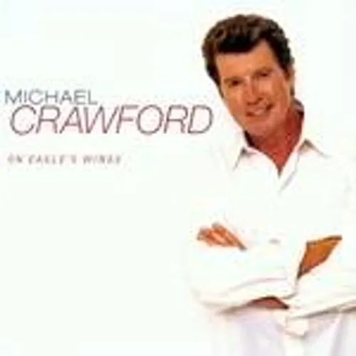 Michael Crawford - On Eagle's Wings vinyl record cover