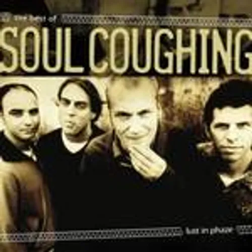 Soul Coughing - Lust In Phaze-Best Of Soul Coughing vinyl record cover