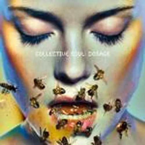 Collective Soul - Dosage (25th Anniversary) vinyl record cover