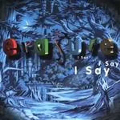 Erasure - I Say I Say vinyl record cover
