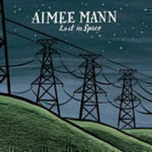 Aimee Mann - Lost In Space vinyl record cover
