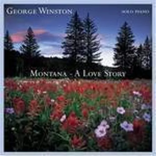 George Winston - Montana: A Love Story vinyl record cover