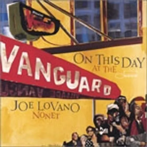 Joe Lovano Nonet/Joe Lovano - On This Day at the Vanguard vinyl record cover