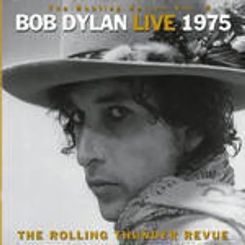 Bob Dylan - Bottleg Series, Vol. 5: Bob Dylan Live 1975 - The Rolling Thunder Revue vinyl record cover