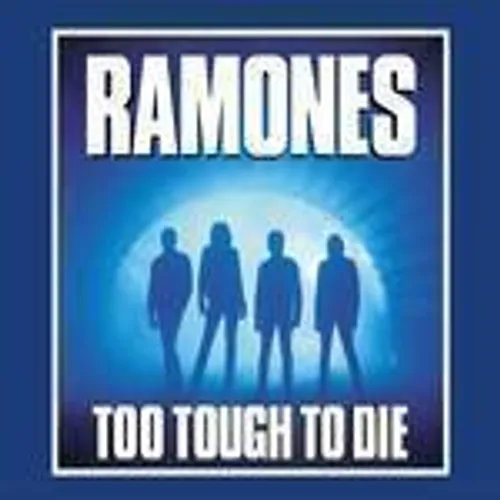 Ramones - Too Tough to Dies vinyl record cover