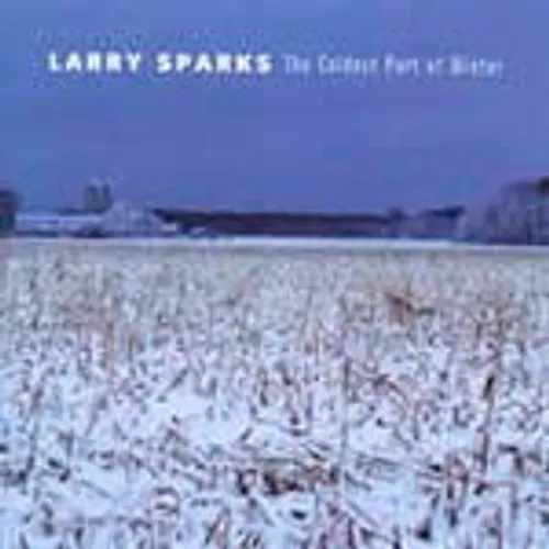 Larry Sparks - Coldest Part of Winter vinyl record cover