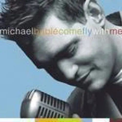 Michael Buble - Come Fly With Me vinyl record cover