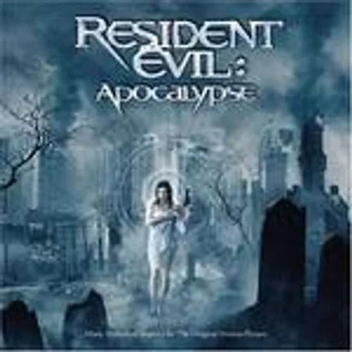 Resident Evil [Movie] - Resident Evil: Apocalypse (Original Soundtrack) vinyl record cover
