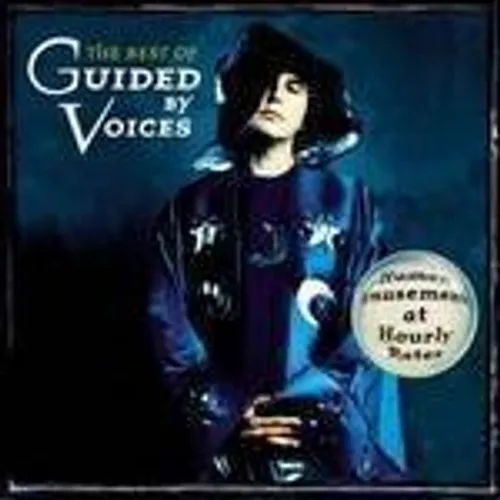 Guided By Voices - The Best Of Guided By Voices: Human Amusement At Hourly Rates vinyl record cover