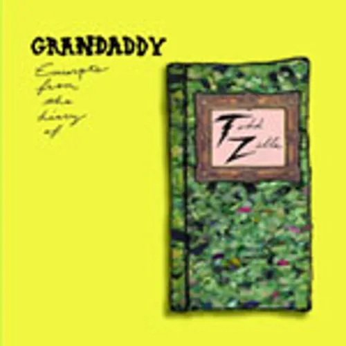 Grandaddy - Excerpts from the Diary of Toddzilla vinyl record cover
