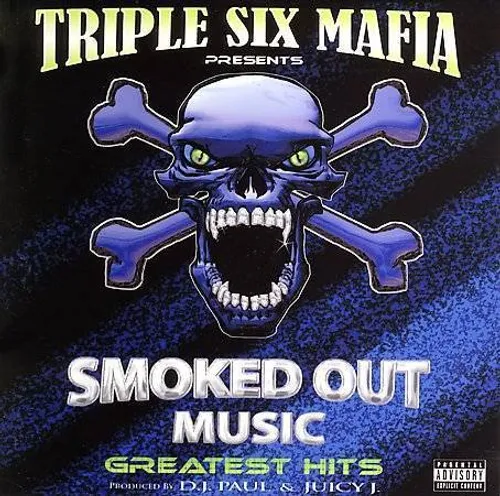 Three 6 Mafia - Smoked Out Music's Greatist Hits vinyl record cover