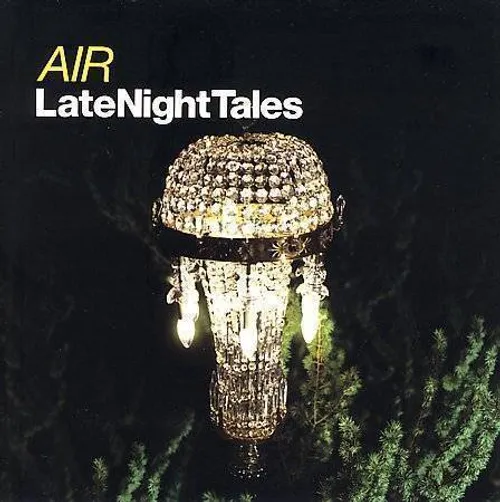 Air - Late Night Tales vinyl record cover